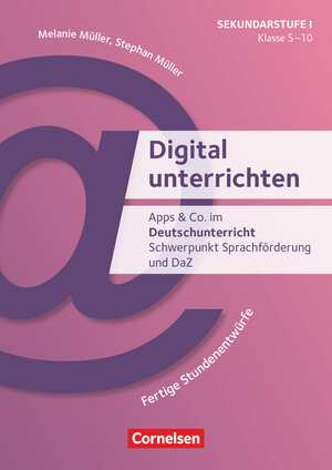 Buchcover Digital unterrichten - Klasse 5-10 | Stephan Müller | EAN 9783589167715 | ISBN 3-589-16771-8 | ISBN 978-3-589-16771-5