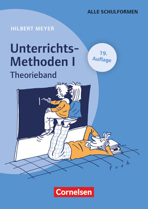 Praxisbuch Meyer: UnterrichtsMethoden, 2 Bde., Bd.1, Theorieband