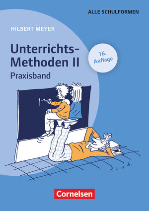 Unterrichts Methoden Band II Praxisband 5. Auflage / ISBN 3589208511