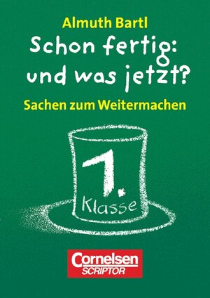 Lernkärtchen für Schnelldenker - Schon fertig: und was jetzt?: 1. Schuljahr - Sachen zum Weitermachen: 50 Karten und Leporello. In Faltschachtel: 50 ... Lösungen und Anleitung in der Faltschachtel