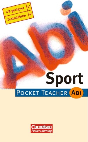 Pocket Teacher Abi. Sekundarstufe II - Bisherige Ausgabe (mit Umschlagklappen): Pocket Teacher. Sekundarstufe 2. Sport. (Lernmaterialien)