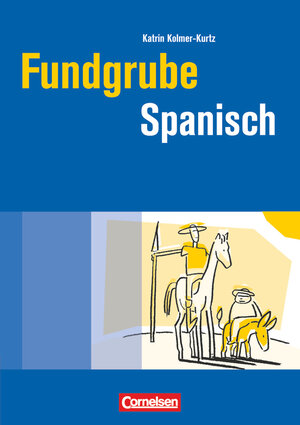 Buchcover Fundgrube - Sekundarstufe I und II | Katrin Kolmer-Kurtz | EAN 9783589229475 | ISBN 3-589-22947-0 | ISBN 978-3-589-22947-5