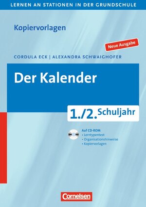 Buchcover Lernen an Stationen in der Grundschule - Neue Ausgabe / 1./2. Schuljahr - Der Kalender | Cordula Eck | EAN 9783589233021 | ISBN 3-589-23302-8 | ISBN 978-3-589-23302-1