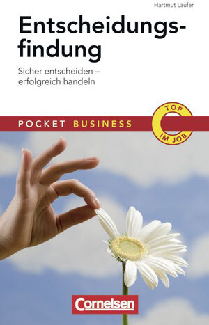 Buchcover Pocket Business / Entscheidungsfindung | Hartmut Laufer | EAN 9783589234981 | ISBN 3-589-23498-9 | ISBN 978-3-589-23498-1