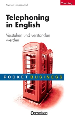 Buchcover Pocket Business - Training / Telephoning in English | Marion Grussendorf | EAN 9783589234998 | ISBN 3-589-23499-7 | ISBN 978-3-589-23499-8