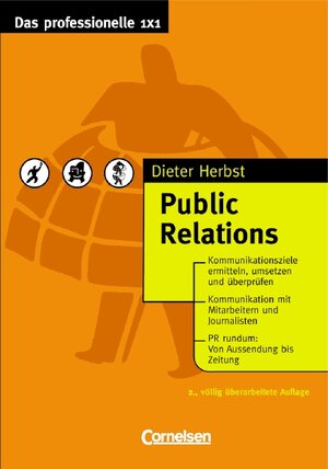 Das professionelle 1 x 1: Public Relations