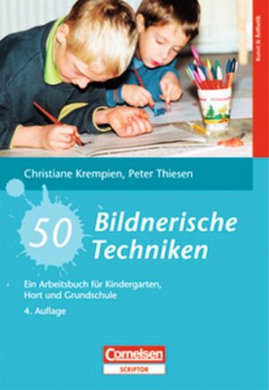 Buchcover 50 Bildnerische Techniken | Christiane Krempien | EAN 9783589253326 | ISBN 3-589-25332-0 | ISBN 978-3-589-25332-6
