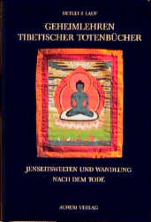Buchcover Geheimlehren Tibetischer Totenbücher | Detlef I Lauf | EAN 9783591080101 | ISBN 3-591-08010-1 | ISBN 978-3-591-08010-1