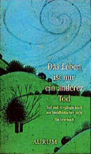 Buchcover Das Leben ist nur ein anderer Tod  | EAN 9783591083935 | ISBN 3-591-08393-3 | ISBN 978-3-591-08393-5