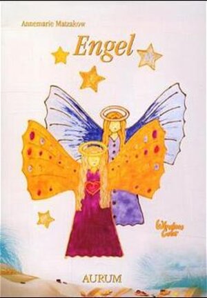 Buchcover Engel | Annemarie Matzakow | EAN 9783591084734 | ISBN 3-591-08473-5 | ISBN 978-3-591-08473-4