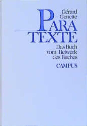 Buchcover Paratexte | Gérard Genette | EAN 9783593340616 | ISBN 3-593-34061-5 | ISBN 978-3-593-34061-6