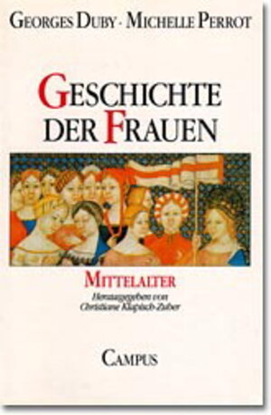 Geschichte der Frauen: Band 2: Mittelalter