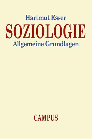 Soziologie: Allgemeine Grundlagen