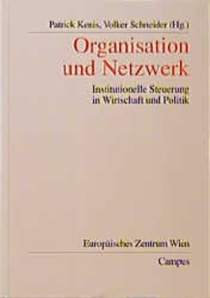 Buchcover Organisation und Netzwerk  | EAN 9783593351834 | ISBN 3-593-35183-8 | ISBN 978-3-593-35183-4