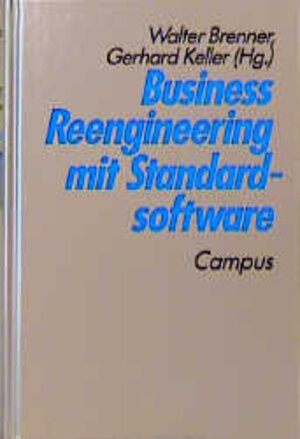 Buchcover Business Reengineering mit Standardsoftware  | EAN 9783593352398 | ISBN 3-593-35239-7 | ISBN 978-3-593-35239-8