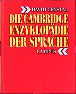 Die Cambridge Enzyklopädie der Sprache. Studienausgabe