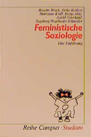 Buchcover Feministische Soziologie | Brigitte Brück | EAN 9783593357065 | ISBN 3-593-35706-2 | ISBN 978-3-593-35706-5