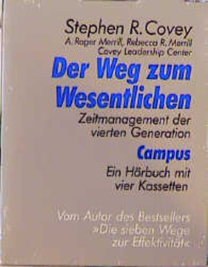 Buchcover Der Weg zum Wesentlichen | Stephen R. Covey | EAN 9783593357768 | ISBN 3-593-35776-3 | ISBN 978-3-593-35776-8