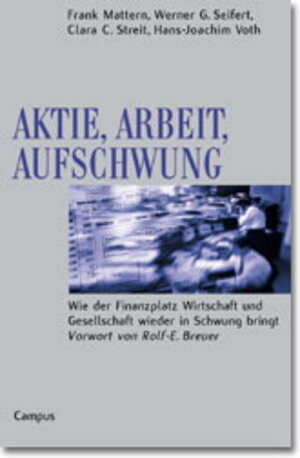 Aktie, Arbeit, Aufschwung: Wie der Finanzplatz Wirtschaft und Gesellschaft wieder in Schwung bringt