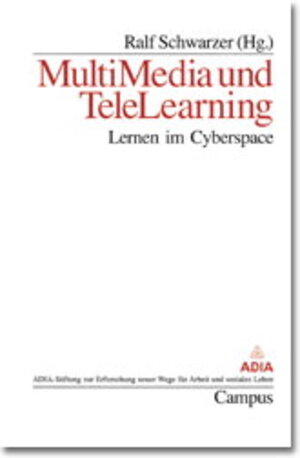 Multimedia und TeleLearning. Lernen im Cyberspace.