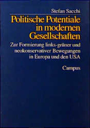 Buchcover Politische Potentiale in modernen Gesellschaften | Stefan Sacchi | EAN 9783593361390 | ISBN 3-593-36139-6 | ISBN 978-3-593-36139-0