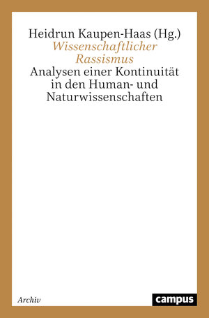 Buchcover Wissenschaftlicher Rassismus  | EAN 9783593362281 | ISBN 3-593-36228-7 | ISBN 978-3-593-36228-1