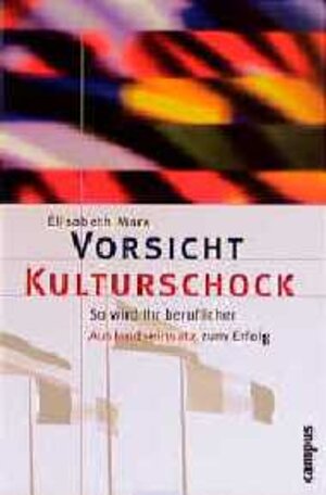Buchcover Vorsicht Kulturschock | Elisabeth Marx | EAN 9783593365435 | ISBN 3-593-36543-X | ISBN 978-3-593-36543-5