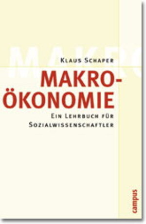 Makroökonomie: Ein Lehrbuch für Sozialwissenschaftler