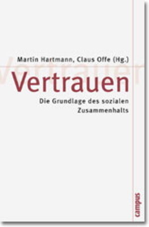 Buchcover Vertrauen  | EAN 9783593367354 | ISBN 3-593-36735-1 | ISBN 978-3-593-36735-4