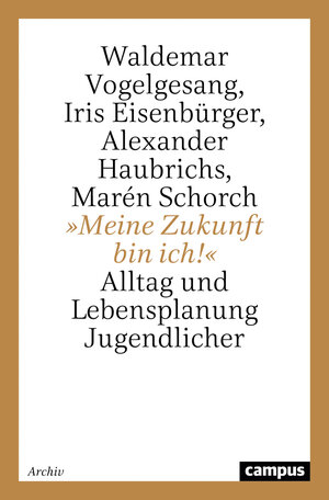 Buchcover »Meine Zukunft bin ich!« | Waldemar Vogelgesang | EAN 9783593368863 | ISBN 3-593-36886-2 | ISBN 978-3-593-36886-3