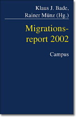 Buchcover Migrationsreport 2002  | EAN 9783593370057 | ISBN 3-593-37005-0 | ISBN 978-3-593-37005-7