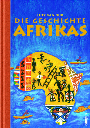 Die Geschichte Afrikas