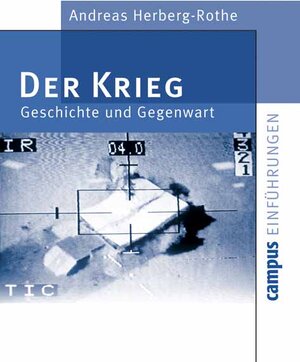 Buchcover Der Krieg | Andreas Herberg-Rothe | EAN 9783593372365 | ISBN 3-593-37236-3 | ISBN 978-3-593-37236-5