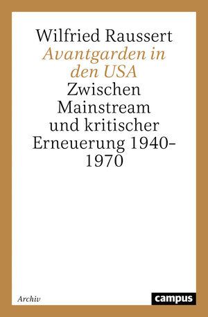 Buchcover Avantgarden in den USA | Wilfried Raussert | EAN 9783593372730 | ISBN 3-593-37273-8 | ISBN 978-3-593-37273-0