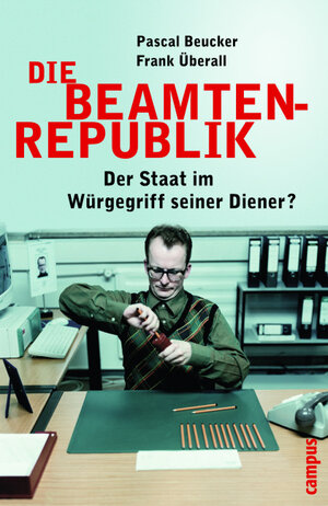 Die Beamtenrepublik