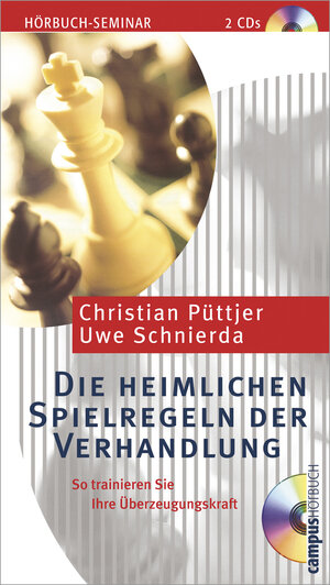 Buchcover Die heimlichen Spielregeln der Verhandlung | Christian Püttjer | EAN 9783593373386 | ISBN 3-593-37338-6 | ISBN 978-3-593-37338-6