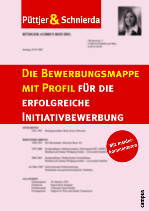 Die Bewerbungsmappe mit Profil für die erfolgreiche Initiativbewerbung