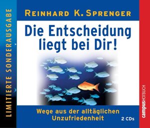 Die Entscheidung liegt bei dir, 2 Audio-CDs. Limitierte Sonderausgabe