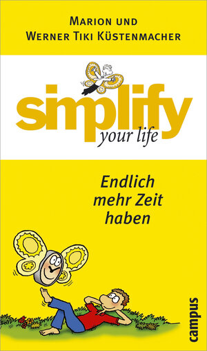 Buchcover simplify your life - Endlich mehr Zeit haben | Werner Tiki Küstenmacher | EAN 9783593375540 | ISBN 3-593-37554-0 | ISBN 978-3-593-37554-0