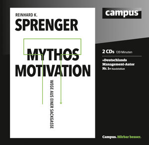 Buchcover Mythos Motivation | Reinhard K. Sprenger | EAN 9783593375786 | ISBN 3-593-37578-8 | ISBN 978-3-593-37578-6