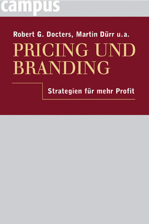 Pricing und Branding: Strategien für mehr Profit