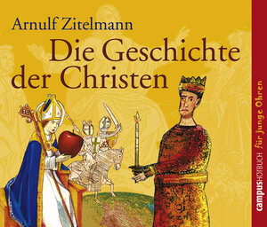 Buchcover Die Geschichte der Christen | Arnulf Zitelmann | EAN 9783593376882 | ISBN 3-593-37688-1 | ISBN 978-3-593-37688-2