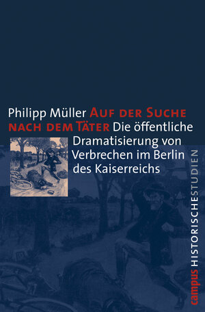 Buchcover Auf der Suche nach dem Täter | Philipp Müller | EAN 9783593378671 | ISBN 3-593-37867-1 | ISBN 978-3-593-37867-1
