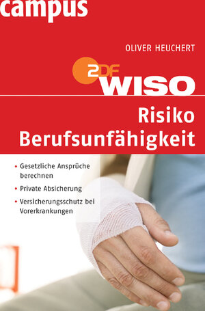 Buchcover WISO: Risiko Berufsunfähigkeit | Oliver Heuchert | EAN 9783593379852 | ISBN 3-593-37985-6 | ISBN 978-3-593-37985-2