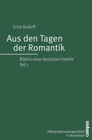 Buchcover Aus den Tagen der Romantik | Ernst Rudorff | EAN 9783593381626 | ISBN 3-593-38162-1 | ISBN 978-3-593-38162-6