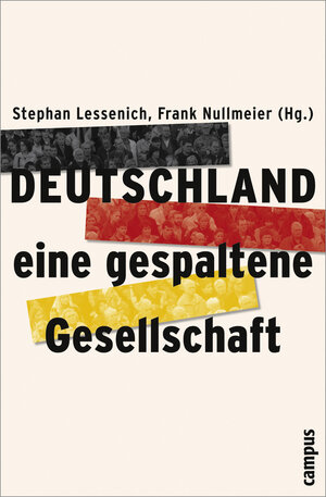 Buchcover Deutschland - eine gespaltene Gesellschaft | EAN 9783593381909 | ISBN 3-593-38190-7 | ISBN 978-3-593-38190-9
