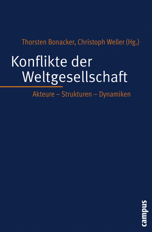 Buchcover Konflikte der Weltgesellschaft  | EAN 9783593382265 | ISBN 3-593-38226-1 | ISBN 978-3-593-38226-5