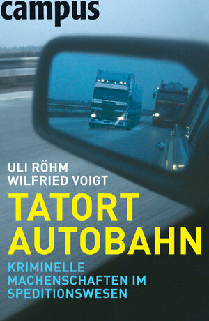 Tatort Autobahn: Kriminelle Machenschaften im Speditionswesen