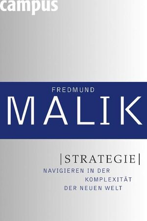 Buchcover Strategie | Fredmund Malik | EAN 9783593382876 | ISBN 3-593-38287-3 | ISBN 978-3-593-38287-6
