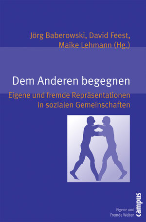 Buchcover Dem Anderen begegnen  | EAN 9783593387222 | ISBN 3-593-38722-0 | ISBN 978-3-593-38722-2